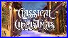 Classical Music For Christmas